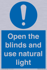 Open the blinds and use natural light
